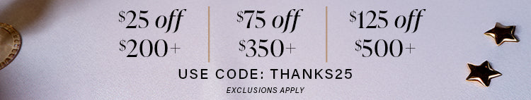 Holiday tiered offer banner showing $25 off $200+, $75 off $350+, and $125 off $500+ with promo code THANKS25. Soft holiday background with gold star accents.